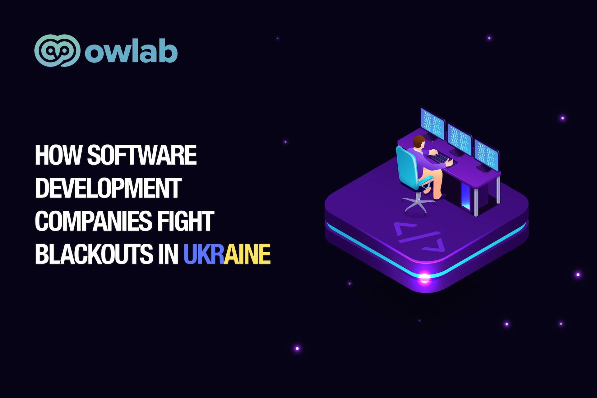 How Software Development Companies Fight Blackouts in Ukraine