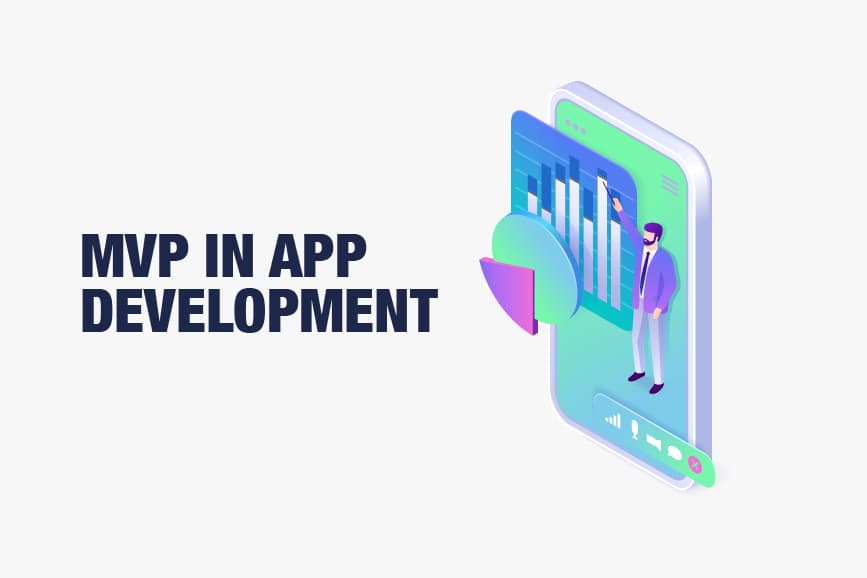 The Value of MVPs in App Development