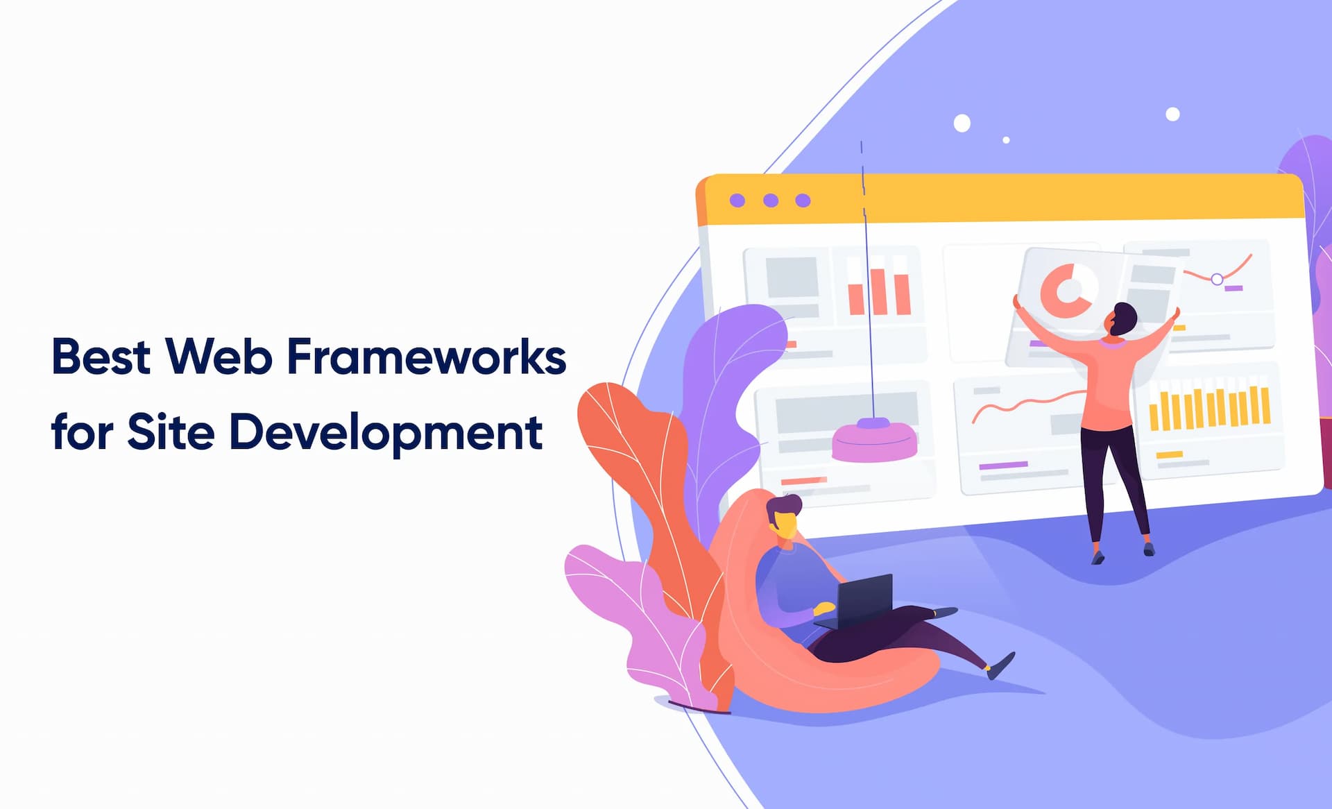 Best Web Frameworks for Site Development